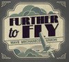 furthertofly